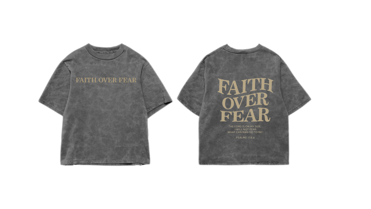 FAITH OVER FEAR || ACID WASH OVERSIZED TEE